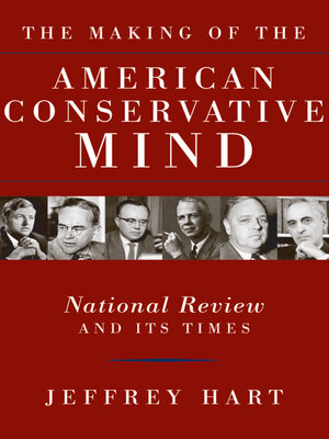 cover image of The Making of the American Conservative Mind